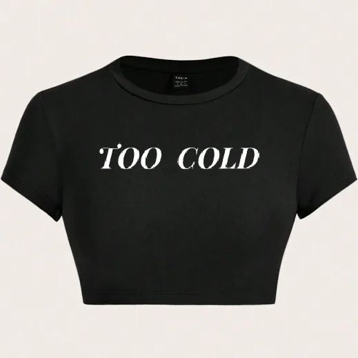 Too Cold Crop Top